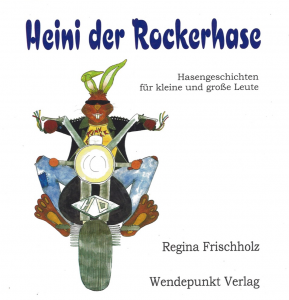 Heini, der Rockerhase Heini, der Rockerhase